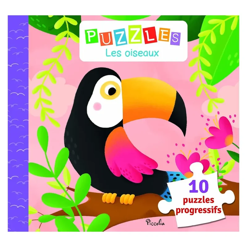 Piccolia Les Oiseaux - 10 Puzzles Progressifs